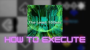 【DDR EXTREME】The Least 100sec CSP Lvl. 18 - How to execute