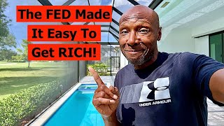 The FED Just Made It Super Easy To Get RICH | Do This NOW