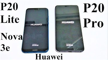 Huawei P20 Pro vs Huawei P20 Lite / Nova 3e - SPEED TEST