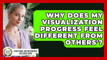 Why Does My Visualization Progress Feel Different From Others