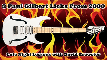 3 Paul Gilbert Licks From 2000