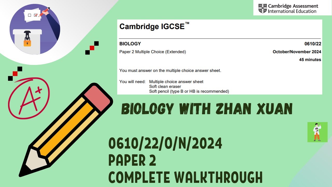 IGCSE Biology (0610) - 0610/22/O/N/24 | Oct/Nov 2024 Paper 22 (Extended)