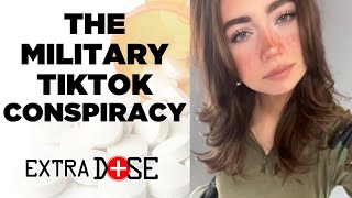 The Military TikTok Conspiracy (Extra Dose)