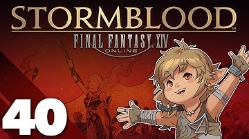 Final Fantasy XIV: Stormblood - #40 - The Orbonne Monastery