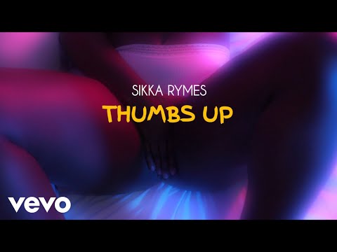 Sikka Rymes - Thumbs Up (Official Video)