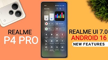 Realme P4 Pro Realme Ui 7.0 Android 16 Update - 25+ Hidden Features | P4 Pro New Update