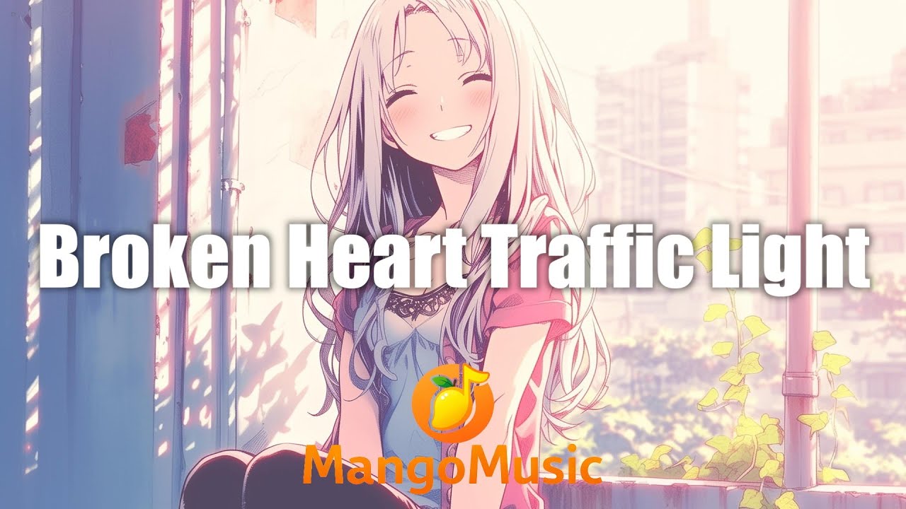 Broken Heart Traffic Light | Glitter Atelier (글리터 아틀리에) Theme Song by HeartMango