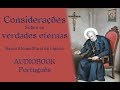 01/02. Considerações sobre as verdades eternas (AudioBook) Loquendo Vitoria