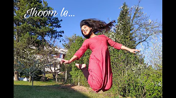 Jhoom Le | Neha Seshadrinath | Chaitanya Bhat