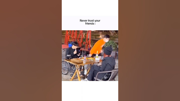 Never Trust Your Friends😂👌🏻
