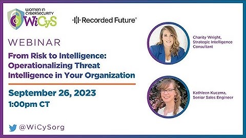 Recorded Future Webinar | From Risk to Intelligence: Operationalizing Threat Intelligence...