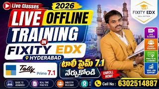 Learn Tally Prime Offline in Hyderabad (Hitech City) 🚀 Tally Lokesh Latest 2026 Batch @ Fixity Edx