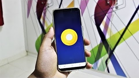 Install Android 8.0 Oreo Beta 2 On Galaxy S8 & S8+