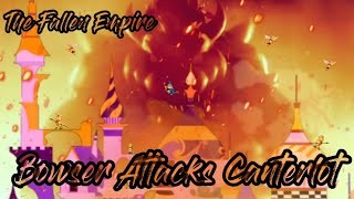 Bowser Attacks Canterlot (The Fallen Empire) 