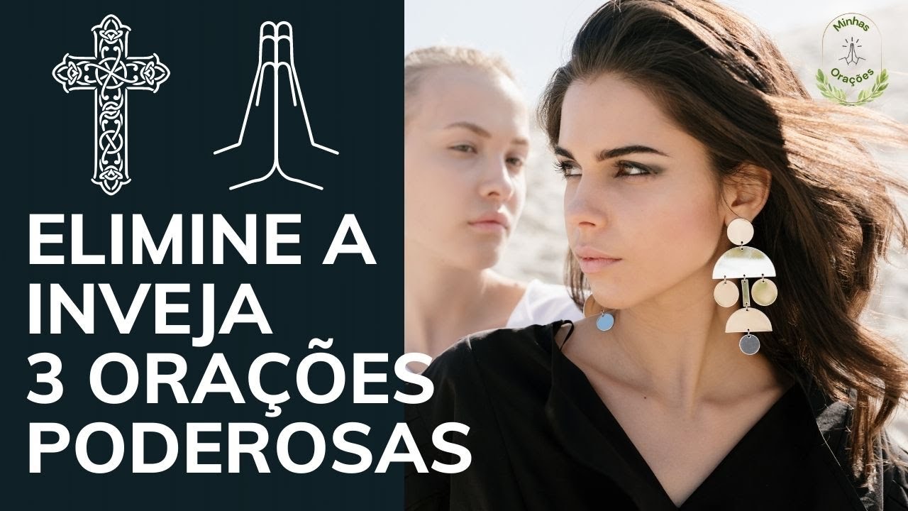 Orações Contra Inveja E Mau Olhado - RETOEDU