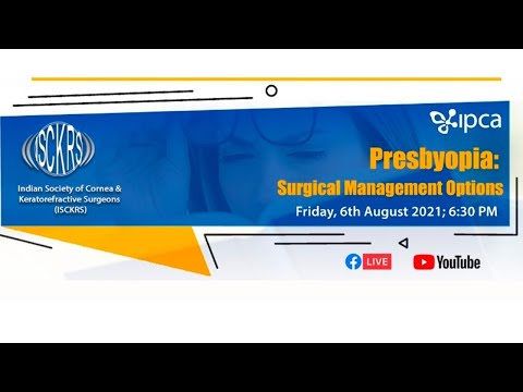 Presbyopia:  Surgical Management Options