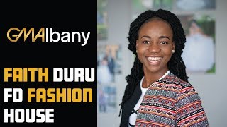 GMAlbany: Faith Duru FD Fashion House