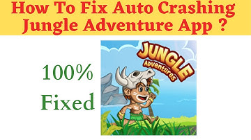 Fix Auto Crashing Jungle Adventure3 App/Keeps Stopping App Error in Phone|Apps stopped on Android