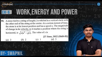 A stone tied to a string of length L is whirled in a vertical circle withthe other end of the string
