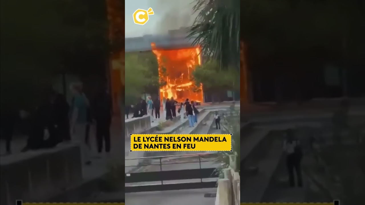 Le lycée Nelson Mandela de Nantes en feu