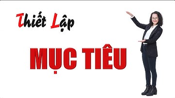 Thiết lập mục tiêu 2021| NHÀN KATHERINE