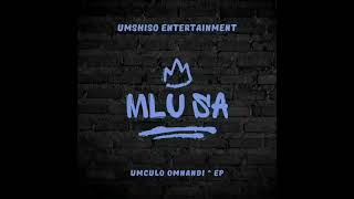 Mlu Sa  Indaba Engaka feat Cyandow Dj Mullar U0026 Riz O
