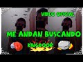 Kingdoor - Me Andan Buscando (Video Official)