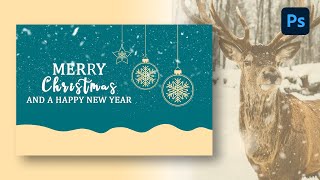 Christmas Card Design With Adobe Photoshop | Photoshop Tutorials | Christmas Card Free Download