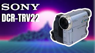 Is The Sony DCRTRV22 Still Relevant 20 Years Later? [Review]