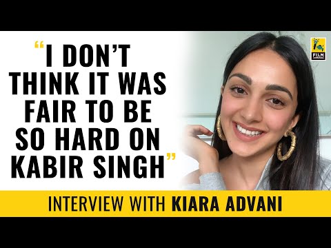 Kiara Advani Interview with Anupama Chopra | Kabir Singh | Laxmmi Bomb | Film Companion