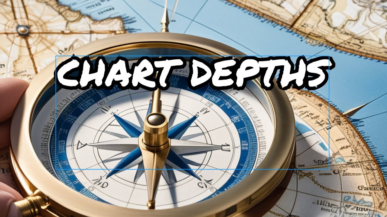 11 reading the nautical charts depth note