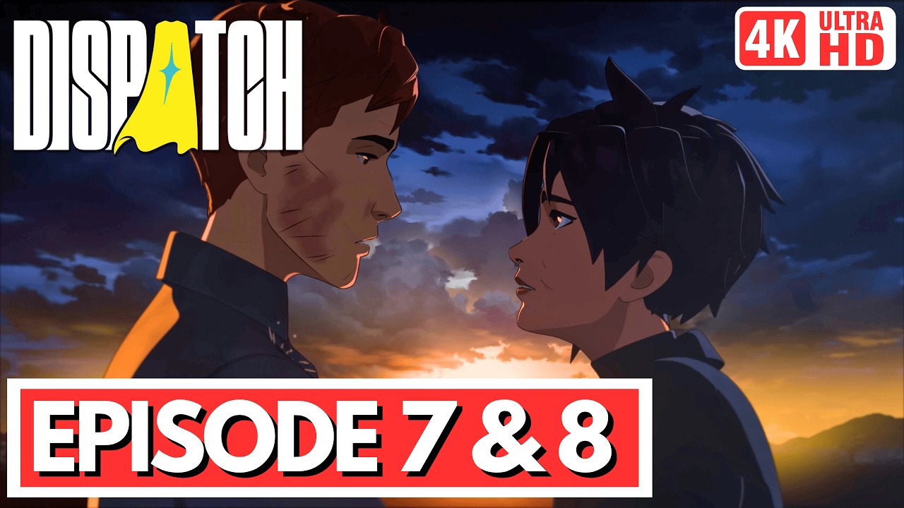 DISPATCH Gameplay Walkthrough EPISODE 7 & 8 [4K 60FPS] - No Commentary ...