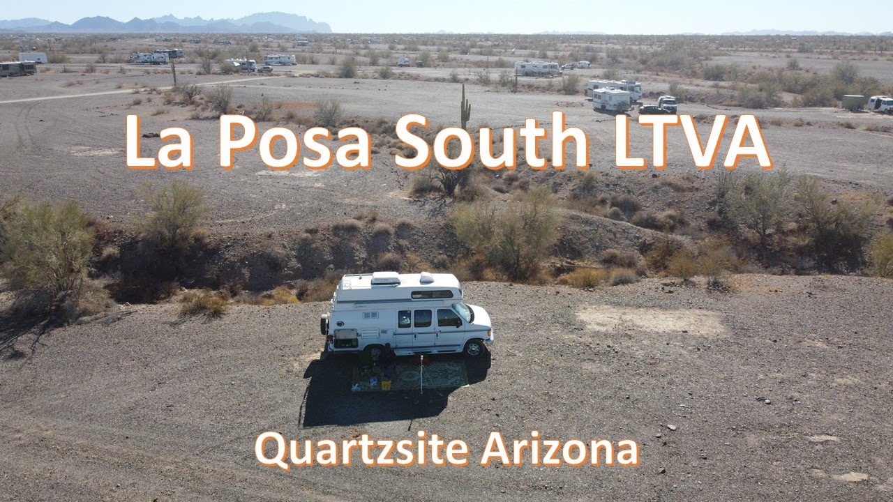La Posa South LTVA Quartzsite Arizona YouTube