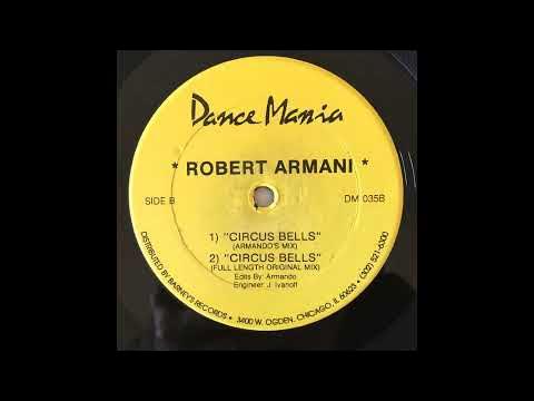 Robert Armani - Circus Bells (Armando's Mix) (1990) - YouTube