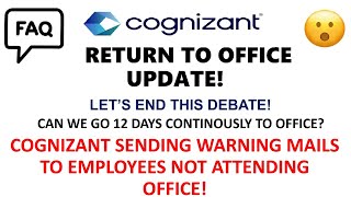 Cognizant Return To Office Update | Cognizant Warning To Employees| No work from home in cognizant