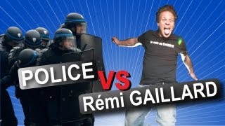 REMI GAILLARD Vs POLICE 👮