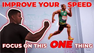 Improve Your Speed | Focus On This ONE Thing
