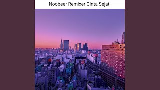 CINTA SEJATI (Remix)