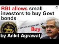 RBI allows small investors to directly buy for Government Bonds, What it means for retail investors?