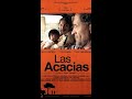 Las Acacias 2011 With English Subtitles 