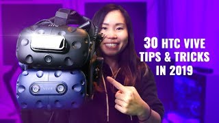 30 HTC VIVE Tips And Tricks For New Owners In 2019 (From Early Adopters)