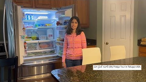 మా ఫ్రిజ్ టూర్ (My Fridge Tour in Telugu) USA