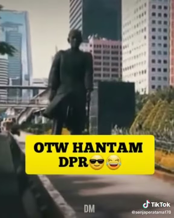 story wa jendral Sudirman otw hantam DPR