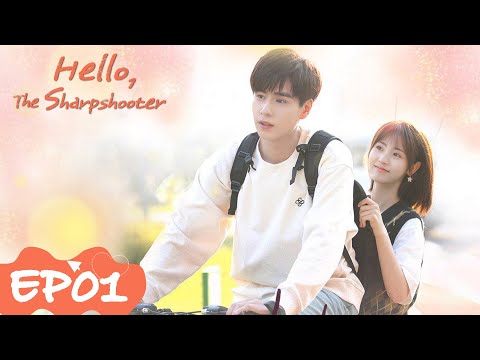 Hello, The Sharpshooter | EP01 | Strim Percuma di WeTV | ENG SUB]