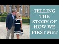 Our Story: How We Met I The Speakmans