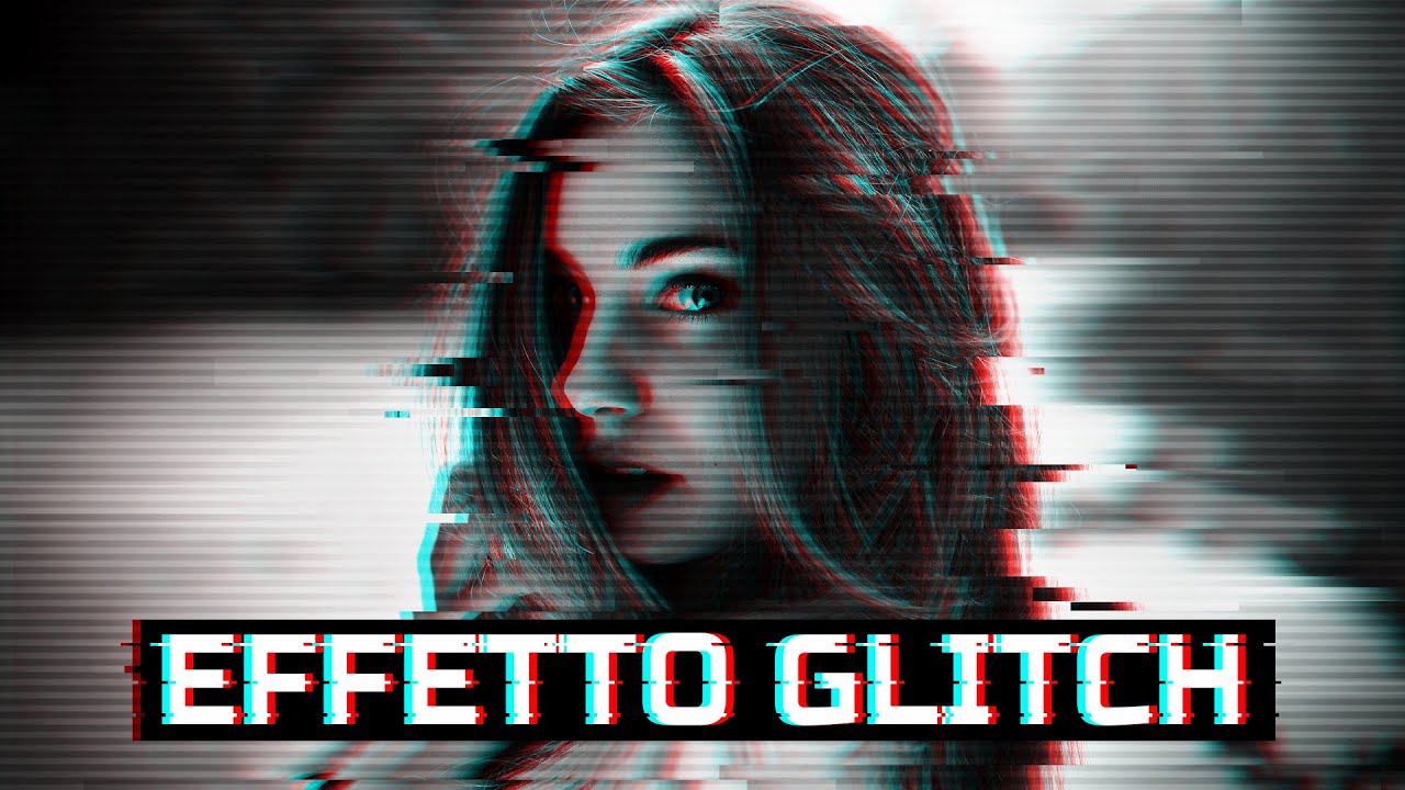 Effetto Glitch con Photoshop