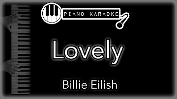 Lovely - Billie Eilish & Khalid - Piano Karaoke Instrumental