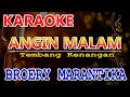 ANGIN MALAM KARAOKE - Broery Marantika | KARAOKE HD