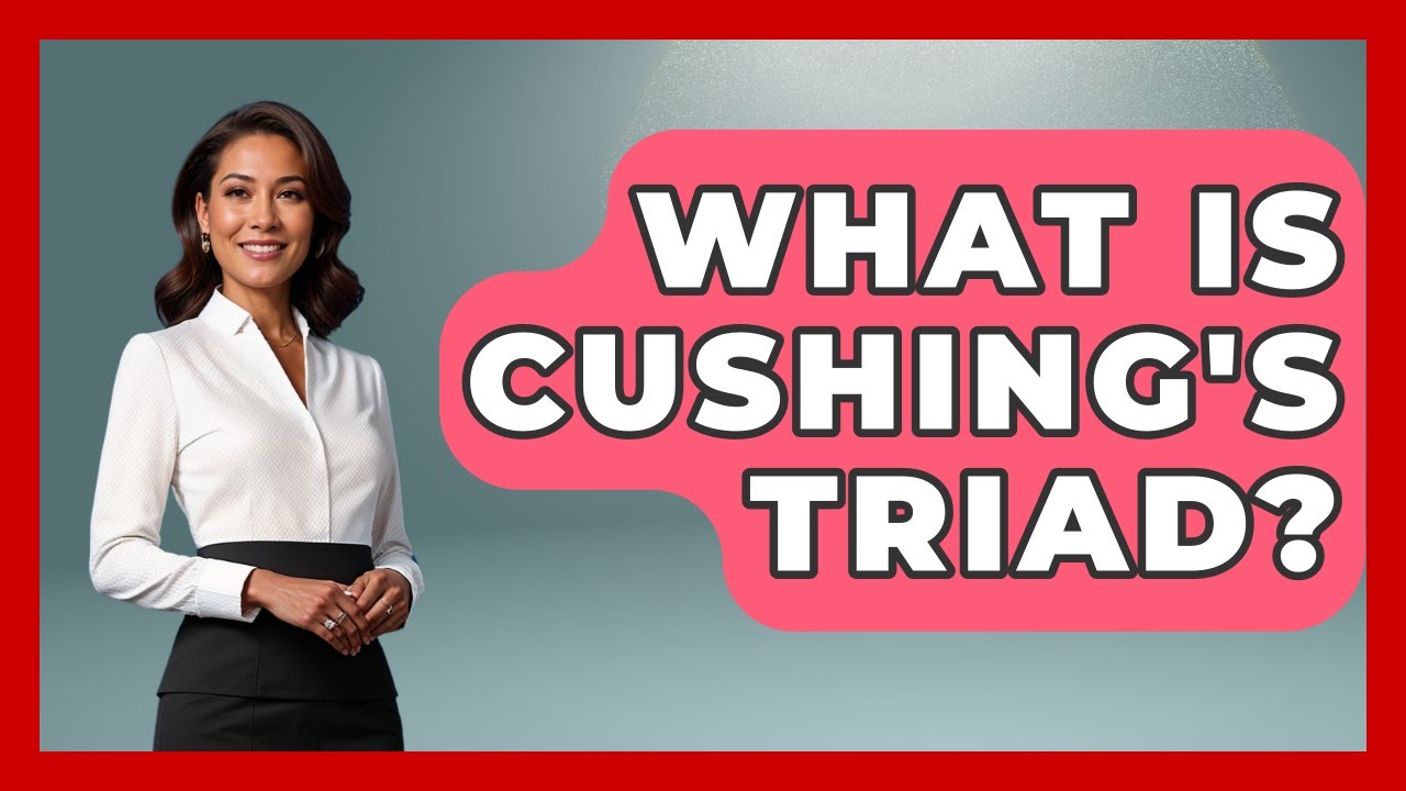 What Is Cushing's Triad? - First Response Medicine