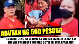 Matapos Sabihing Hindi BAYARAN| NAGPAKILALANG SUPPORTERS ni PBBM NAGABUTAN ng ₱500| HULI SA CAMERA!?